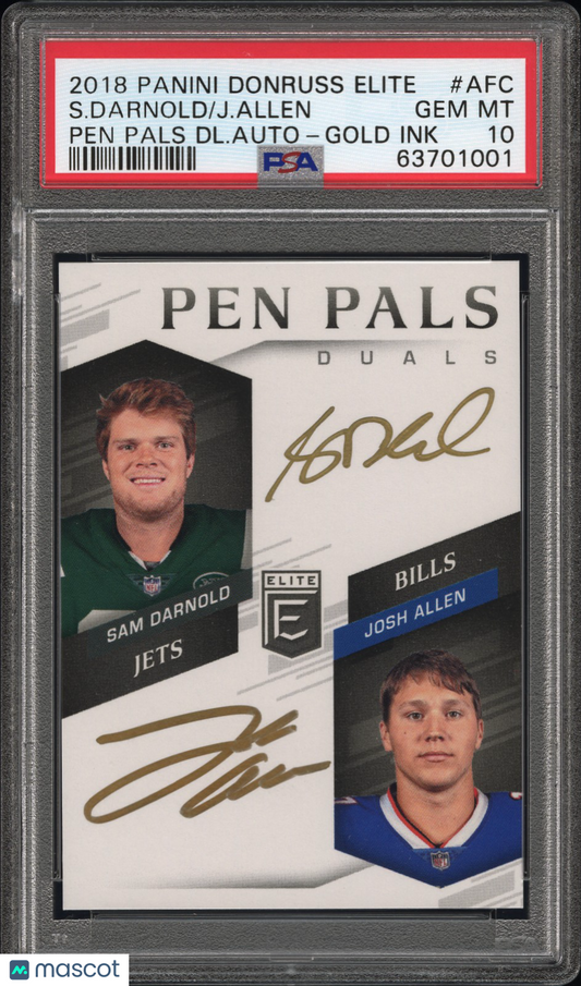 2018 Panini Donruss Elite Pen Pals Duals Auto Allen Darnold Auto Gold Ink PSA 10