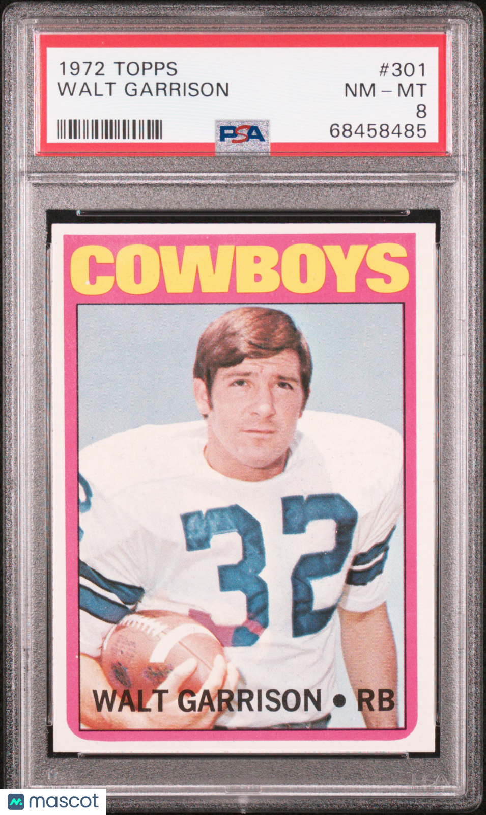 1972 Topps Walt Garrison #301 PSA 8