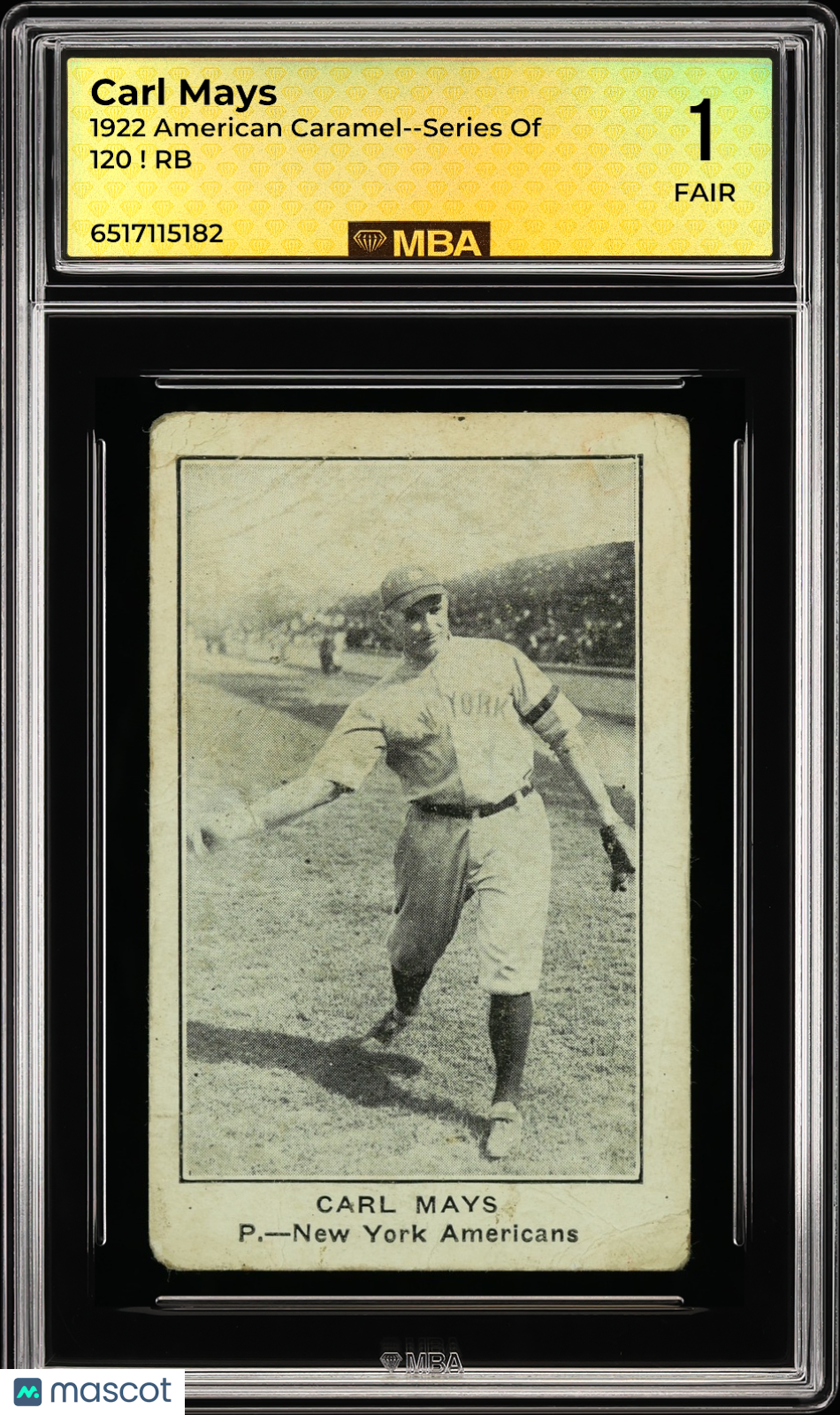 1922 American Caramel--Series of 120 ! RB Carl Mays MBA 1