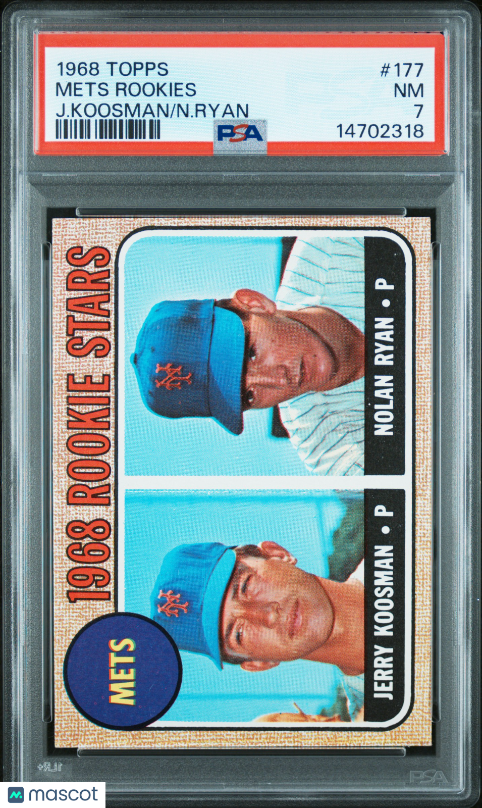 1968 Topps Mets Rookies #177 J. Koosman N. Ryan PSA 7