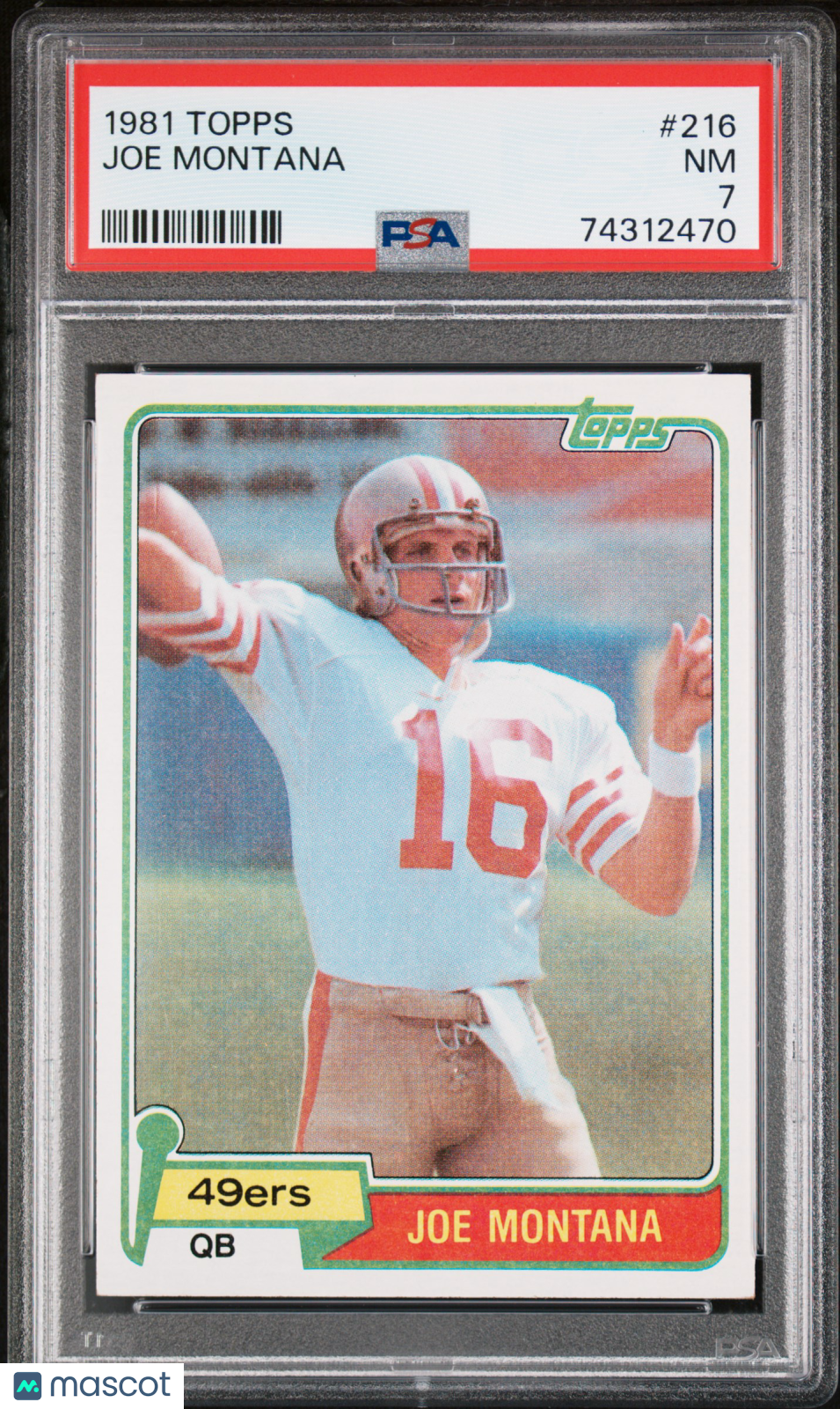 1981 Topps Joe Montana #216 PSA 7