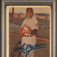 1957 Topps Early Wynn #40 PSA 3 Auto 10
