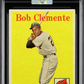 1958 Topps Roberto Clemente #52 White Team MBA 1 MBA Silver