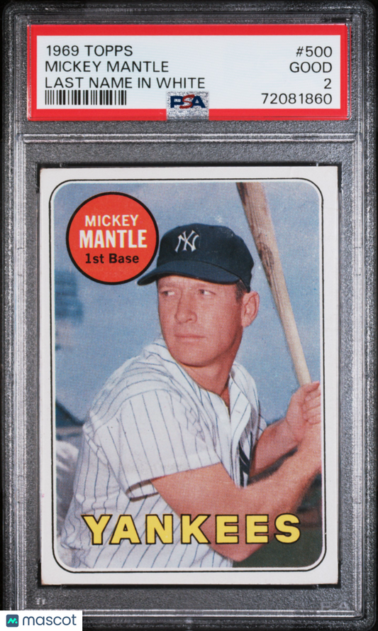 1969 Topps Mickey Mantle #500 Last Name In White PSA 2