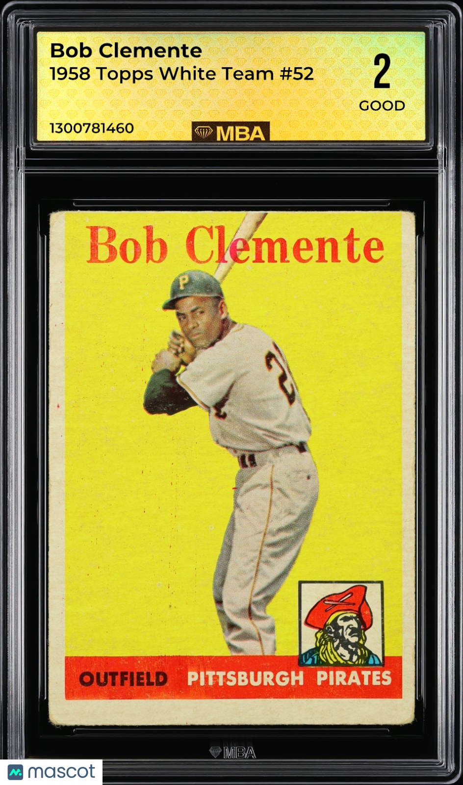 1958 Topps Roberto Clemente #52 White Team MBA 2