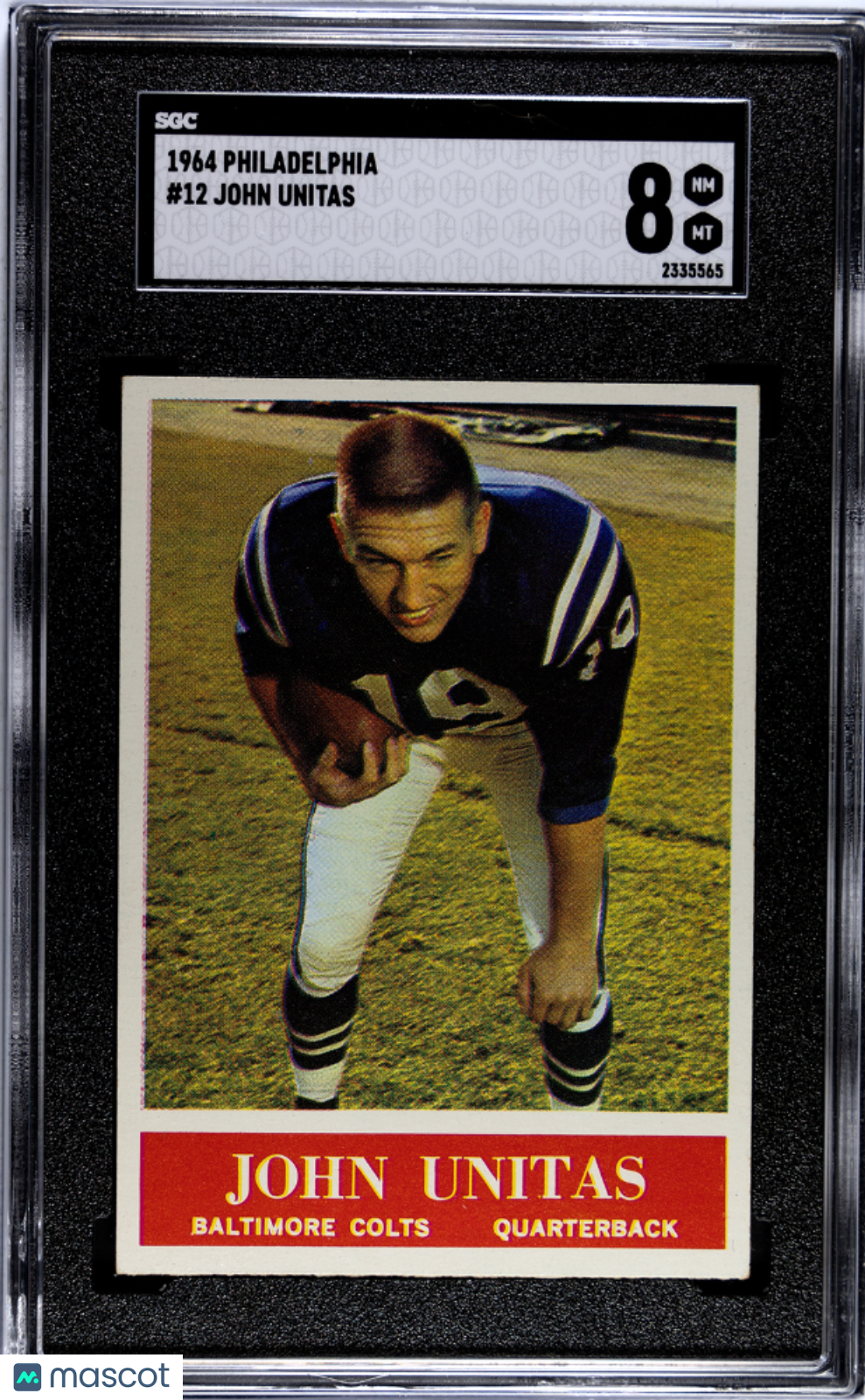 1964 Philadelphia John Unitas #12 SGC 8