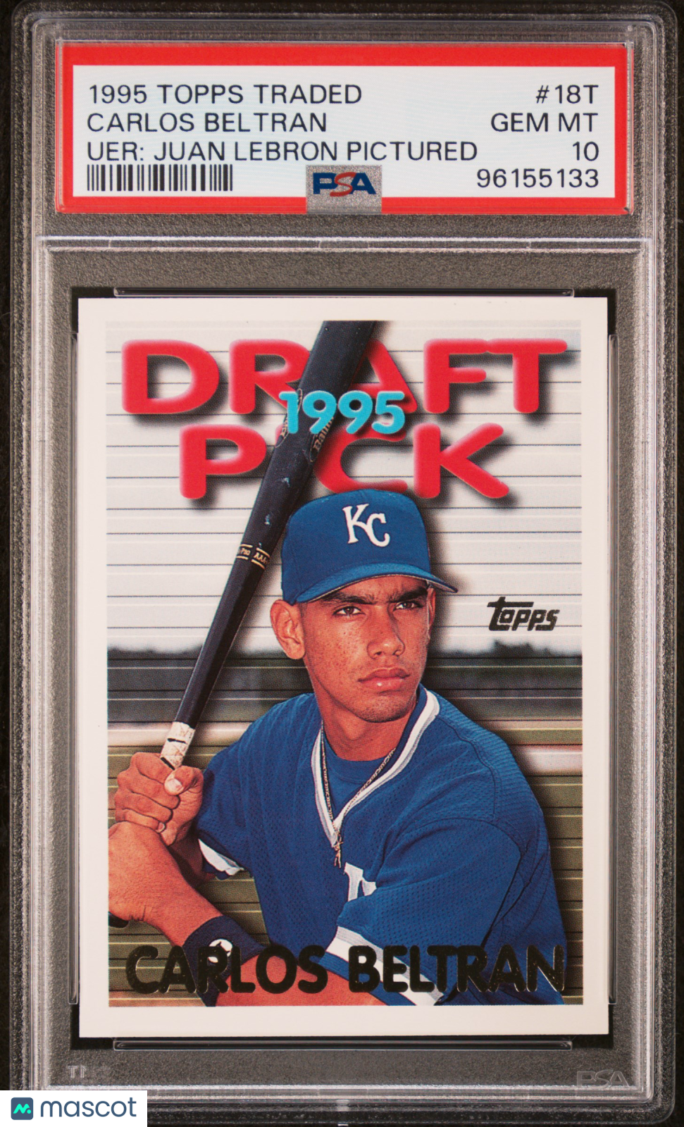 1995 Topps Traded Carlos Beltran #18T Uer: Juan LeBron Pictured PSA 10