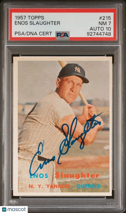 1957 Topps Enos Slaughter #215 PSA 7 Auto 10