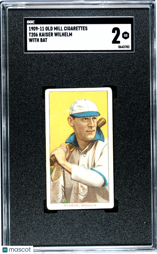 1909 Old Mill Cigarettes (T206) Kaiser Wilhelm With Bat SGC 2