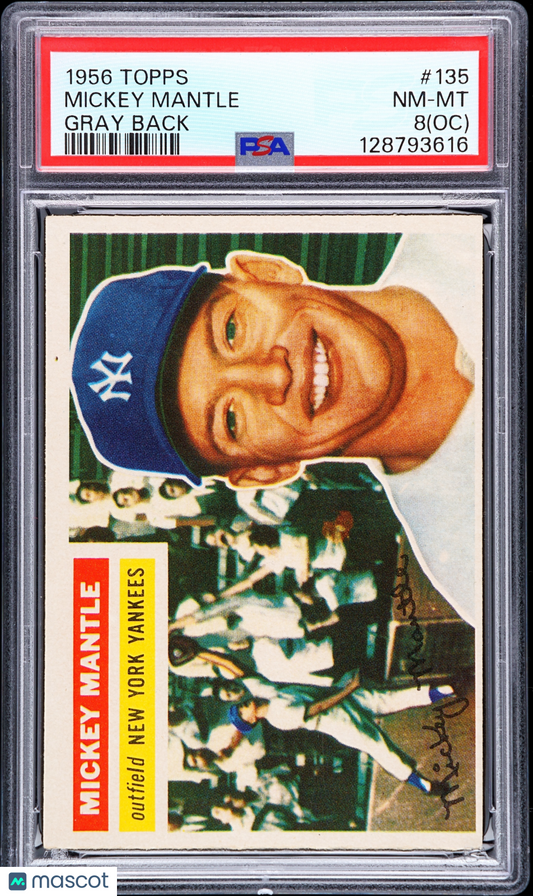 1956 Topps Mickey Mantle #135 Gray Back PSA 8 Oc