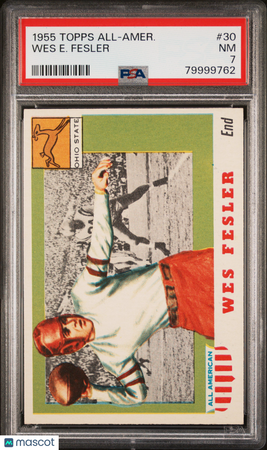 1955 Topps All-Amer. Wes E. Fesler #30 PSA 7