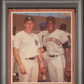 1962 Topps Managers' Dream #18 M. Mantle W. Mays PSA 4