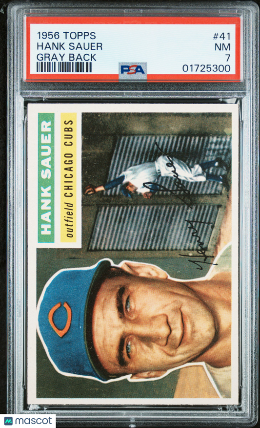 1956 Topps Hank Sauer #41 Gray Back PSA 7