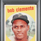1959 Topps Bob Clemente #478 PSA 8