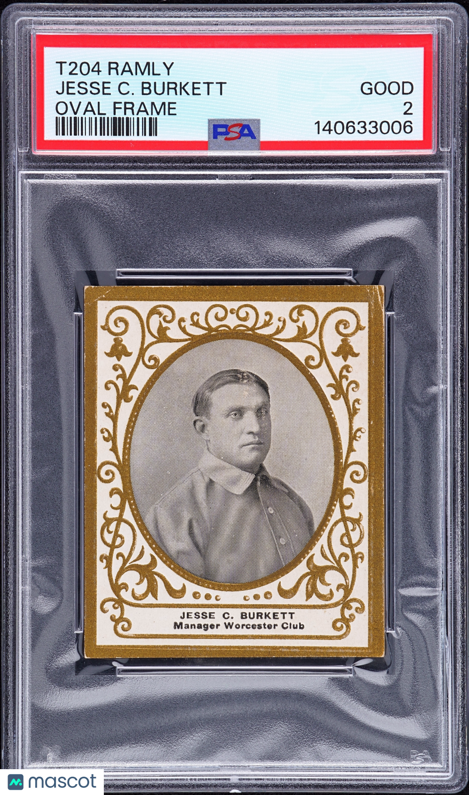 1909 T204 Ramly Jesse C. Burkett Oval Frame PSA 2
