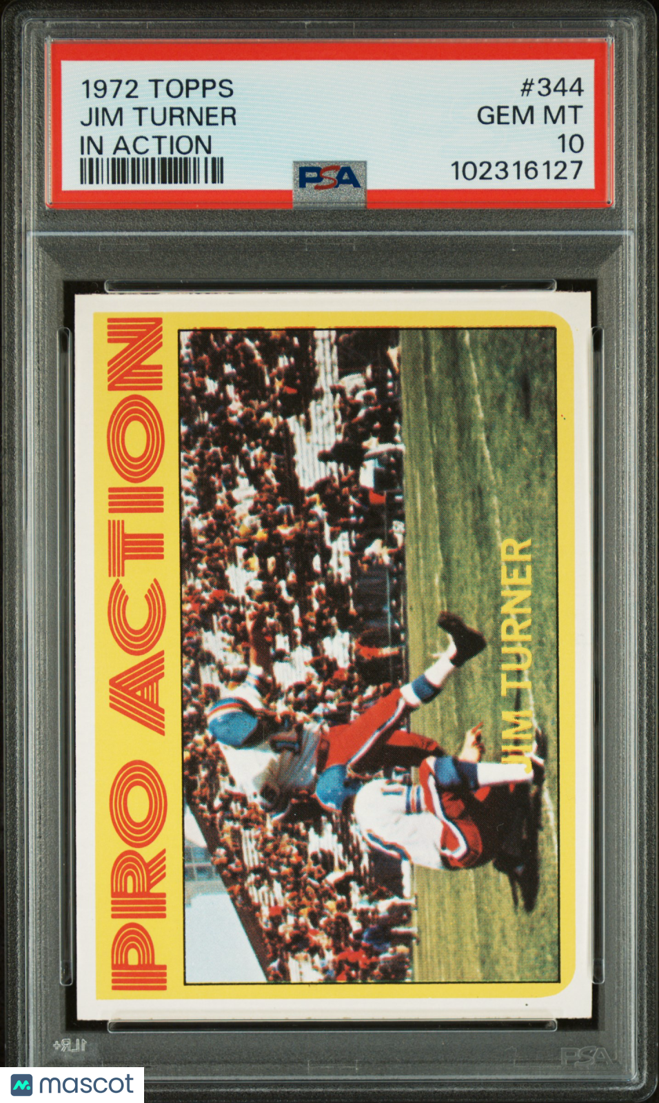 1972 Topps Jim Turner #344 In Action PSA 10
