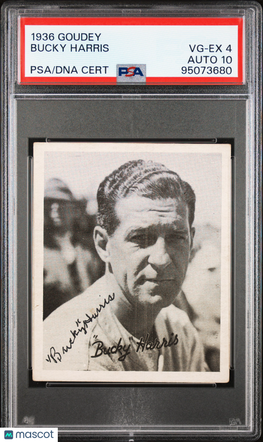 1936 Goudey "bucky" Harris PSA 4 Auto 10