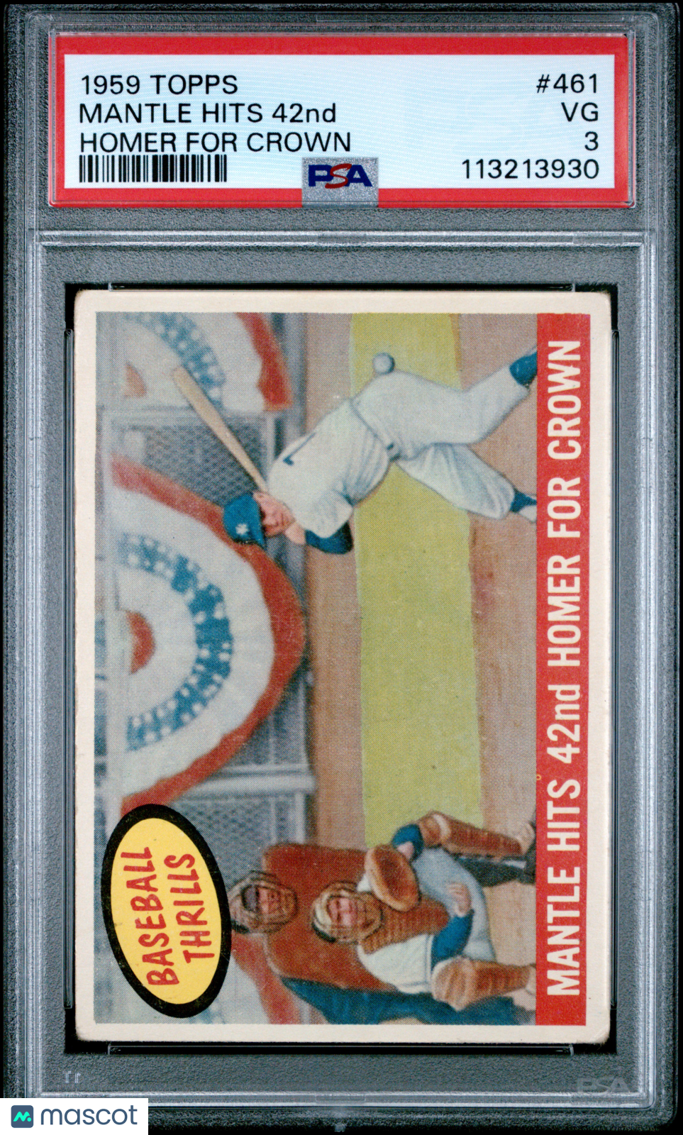 1959 Topps Mantle Hits 42nd #461 Homer For Crown PSA 3