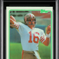 1981 Topps Joe Montana #216 MBA 4 RC