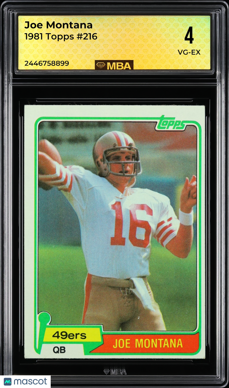 1981 Topps Joe Montana #216 MBA 4 RC