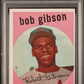 1959 Topps Bob Gibson #514 PSA 6