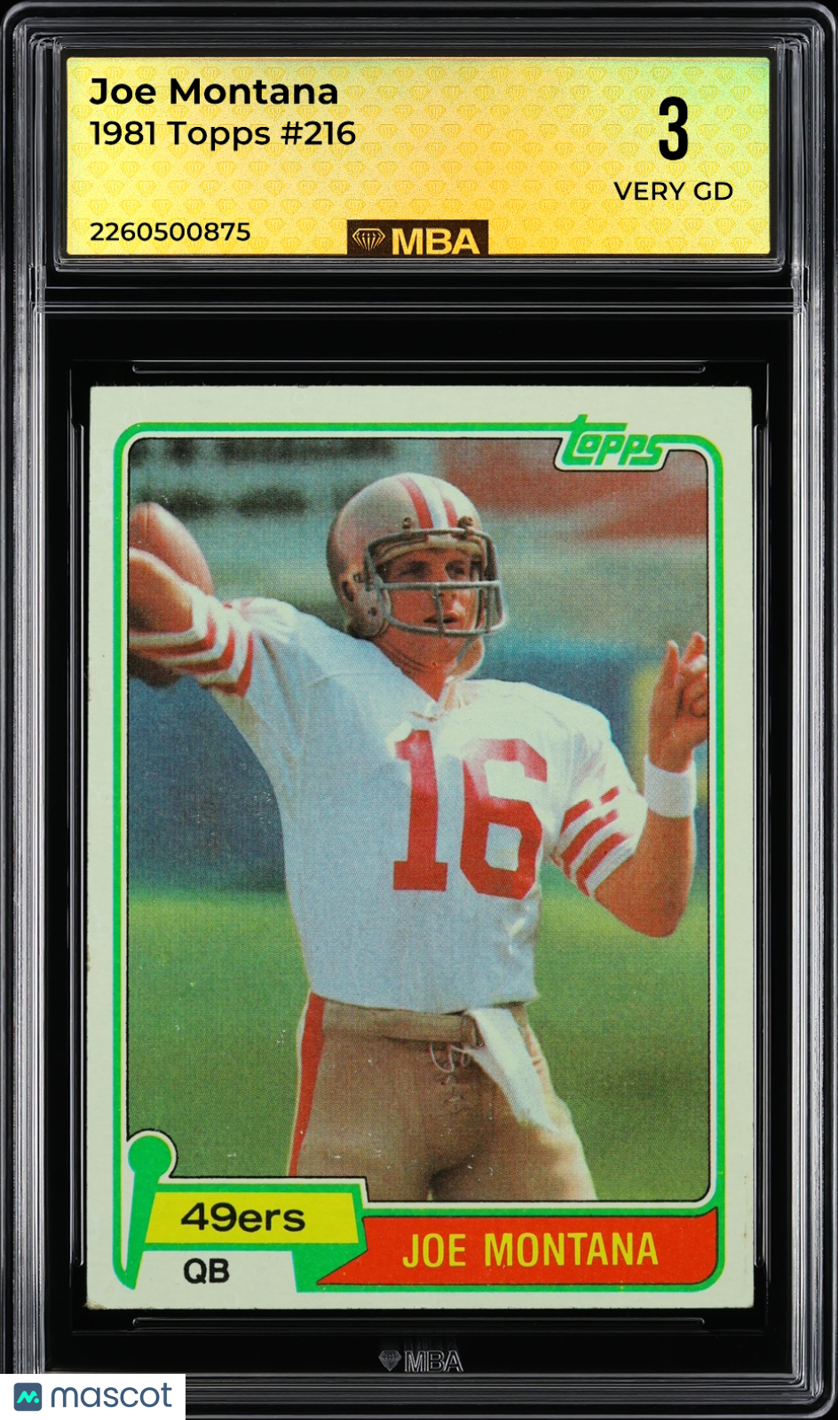 1981 Topps Joe Montana #216 MBA 3 RC