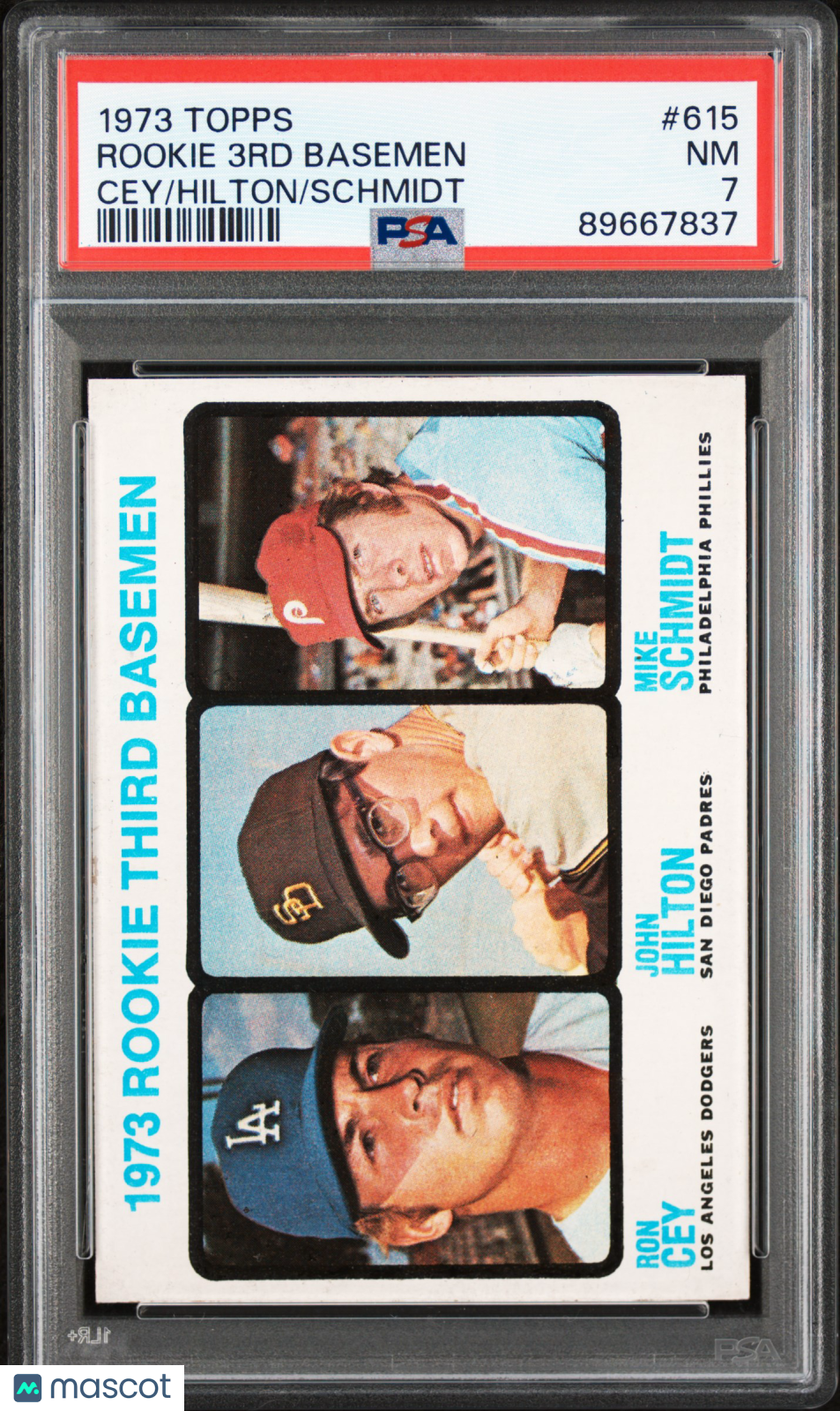 1973 Topps Rookie 3RD Basemen #615 Cey Hilton Schmidt PSA 7