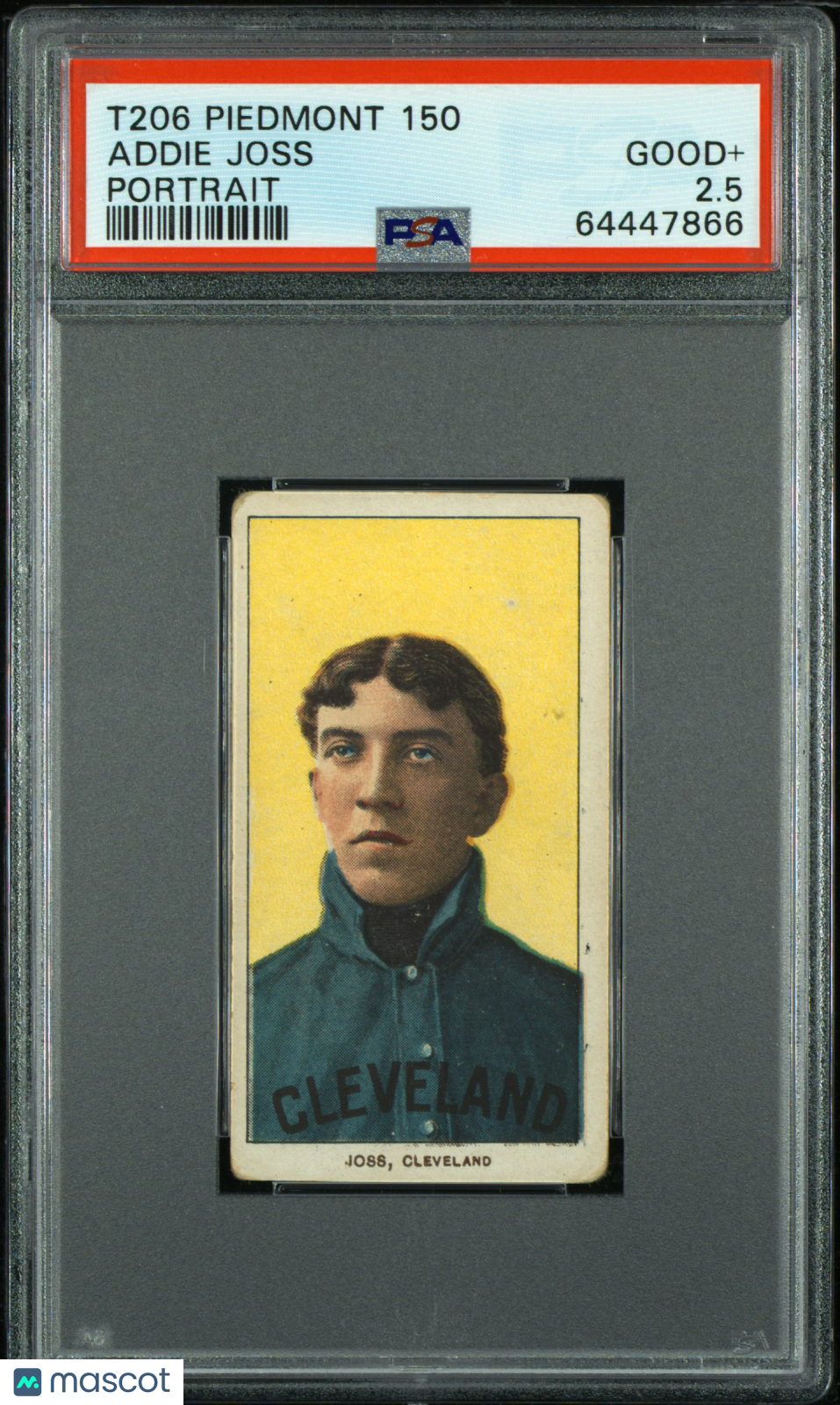 1909-11 T206 Piedmont 150 Addie Joss Portrait PSA 2.5
