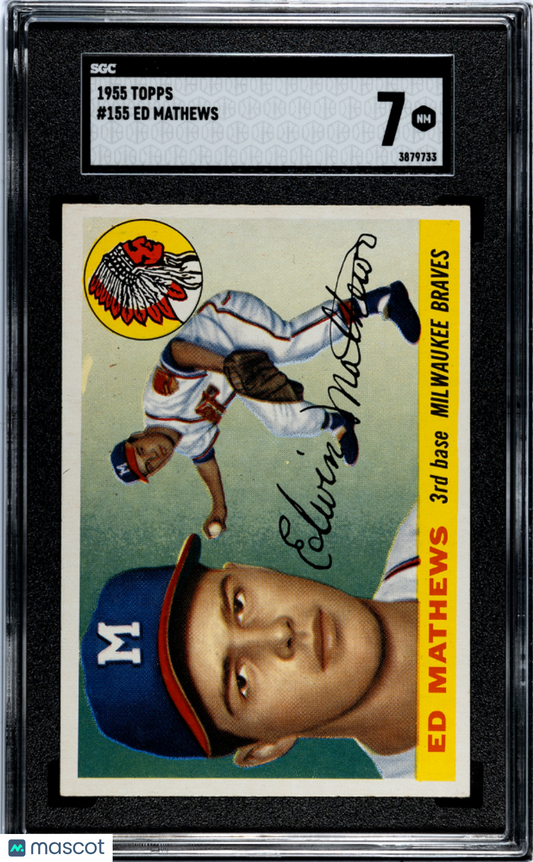 1955 Topps Ed Mathews #155 SGC 7