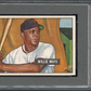 1951 Bowman Willie Mays #305 PSA 6