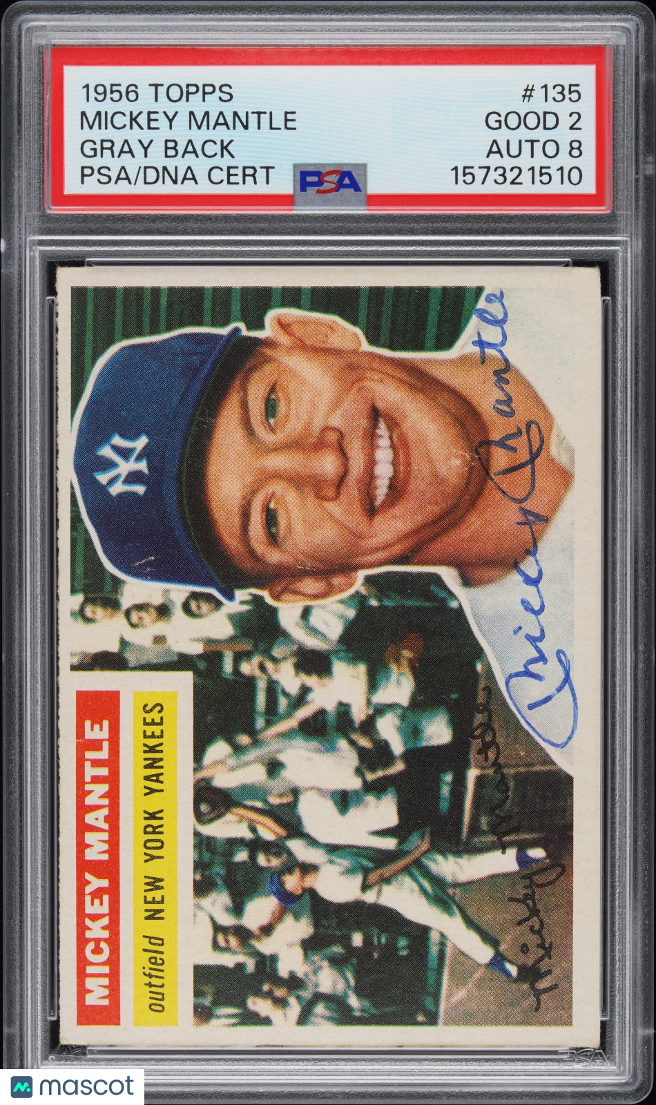 1956 Topps Mickey Mantle #135 Gray Back PSA 2 Auto 8