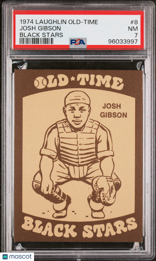 1974 Laughlin Old-Time Black Stars Josh Gibson #8 PSA 7