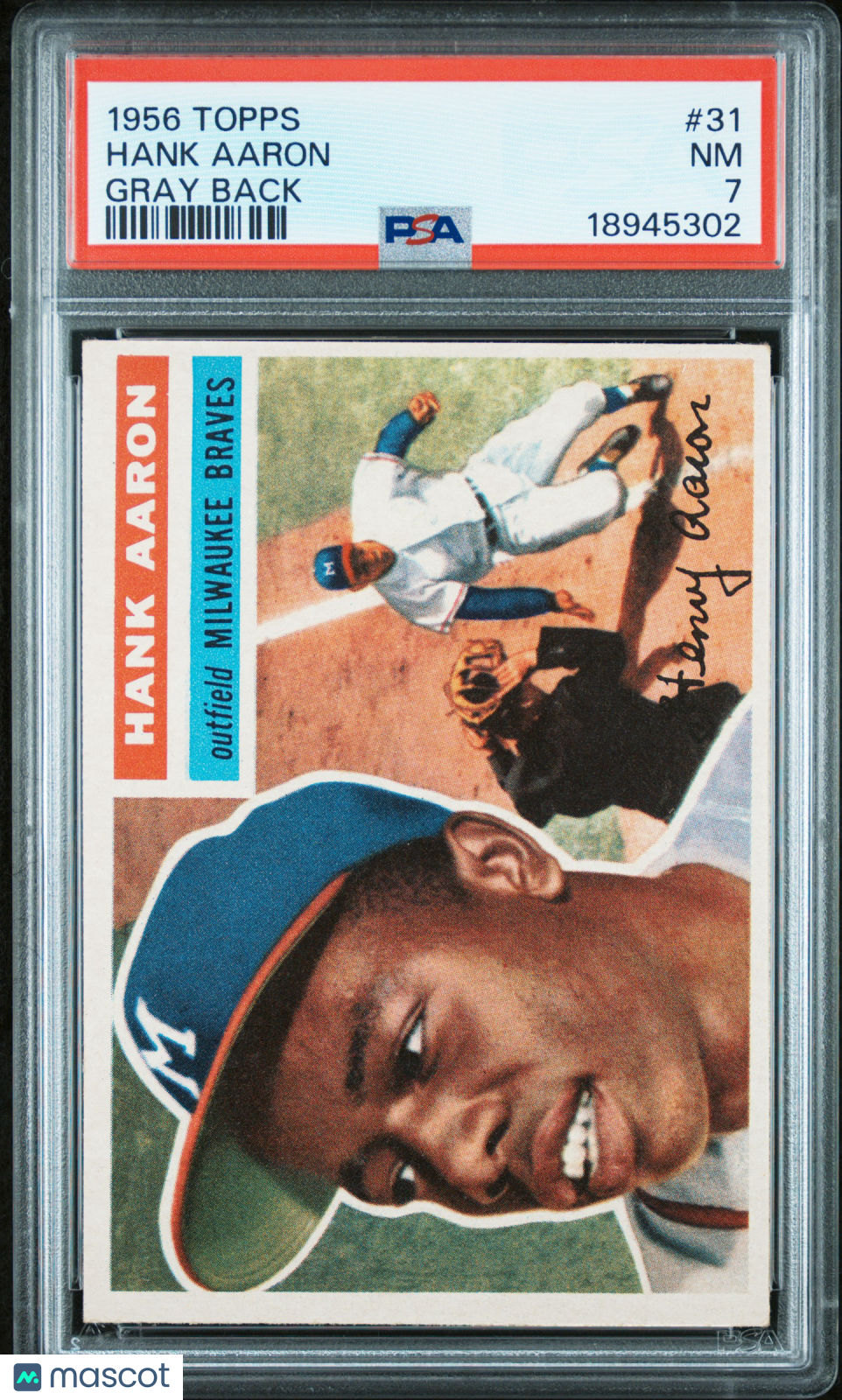 1956 Topps Hank Aaron #31 Gray Back PSA 7