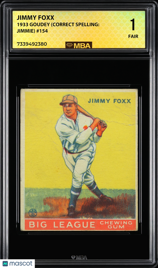 1933 Goudey Jimmy Foxx #154 (Correct Spelling: Jimmie) MBA 1