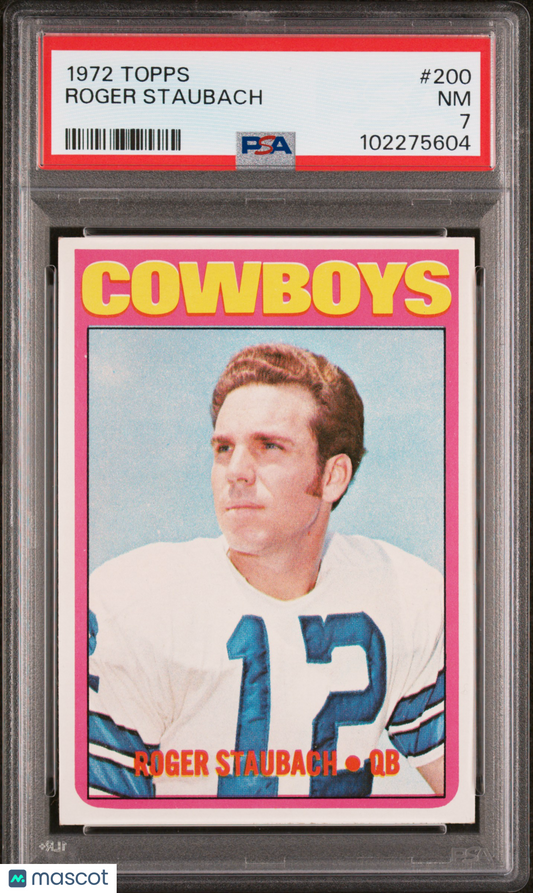 1972 Topps Roger Staubach #200 PSA 7