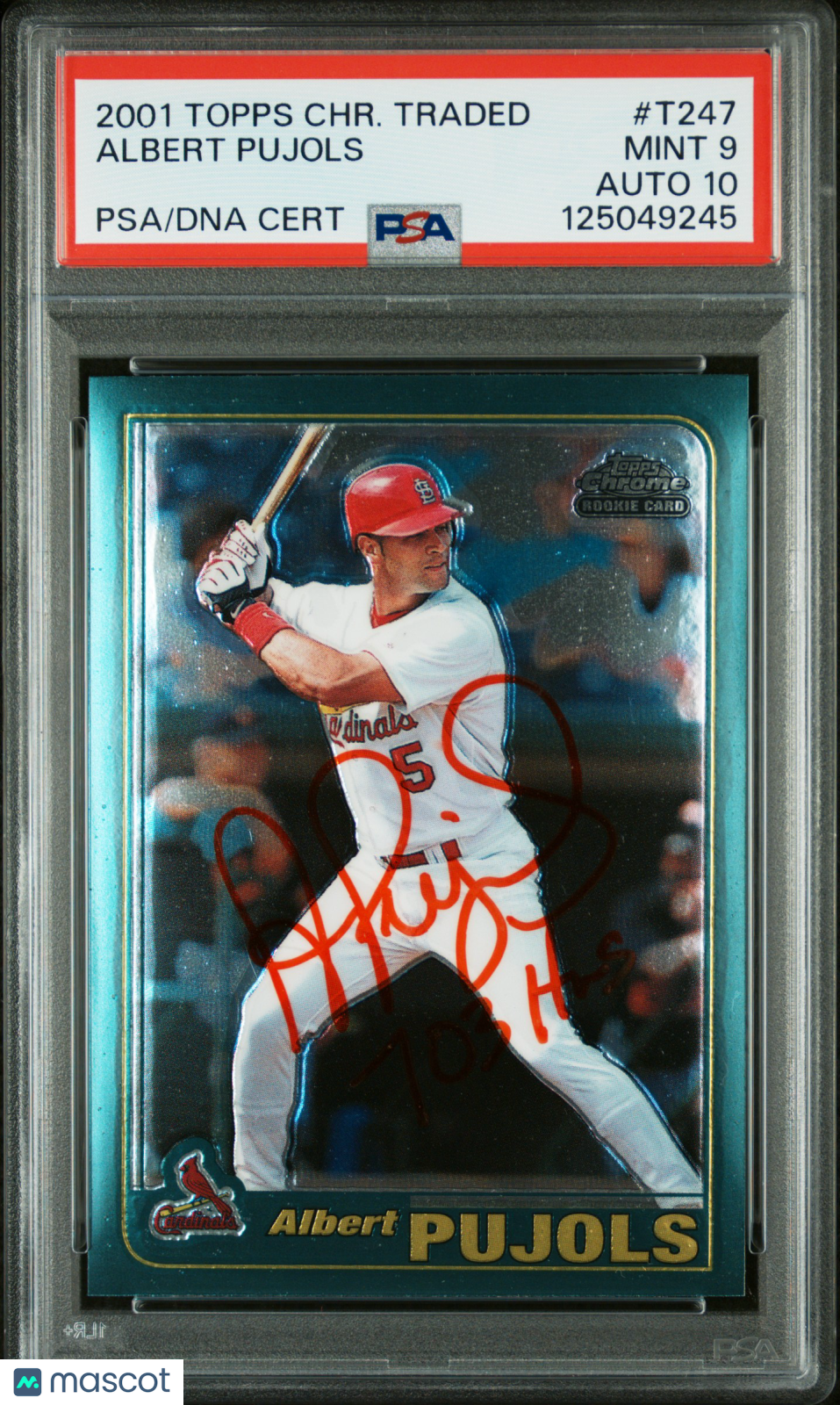 2001 Topps Chrome Traded Albert Pujols #T247 PSA 9 Auto 10