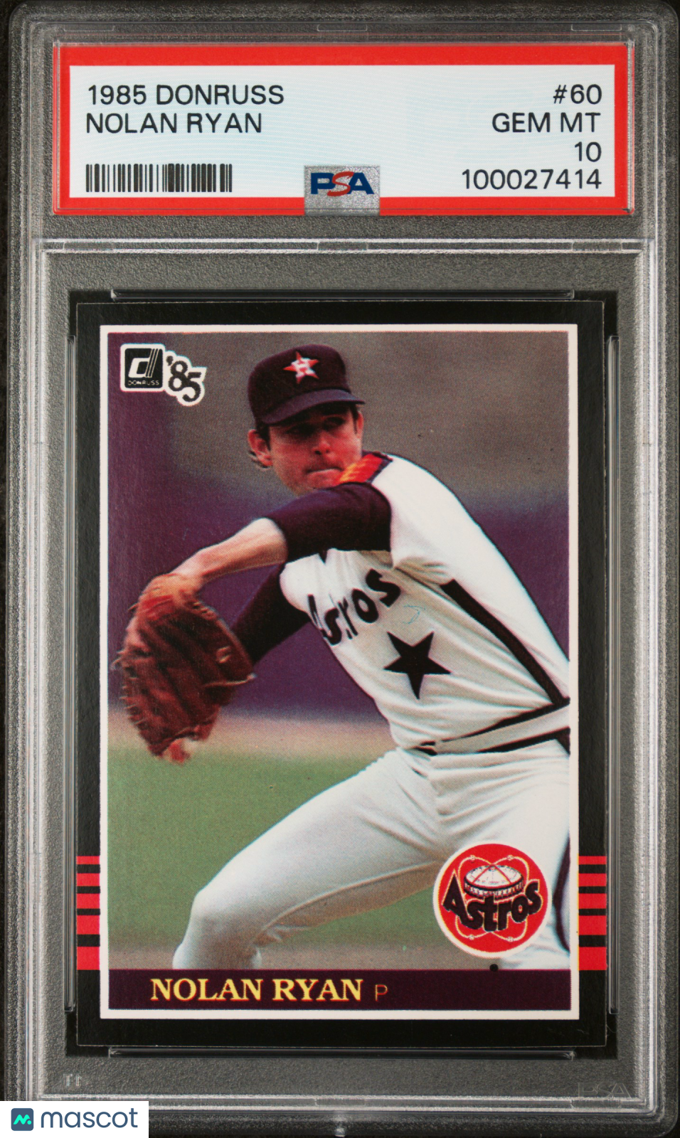 1985 Donruss Nolan Ryan #60 PSA 10