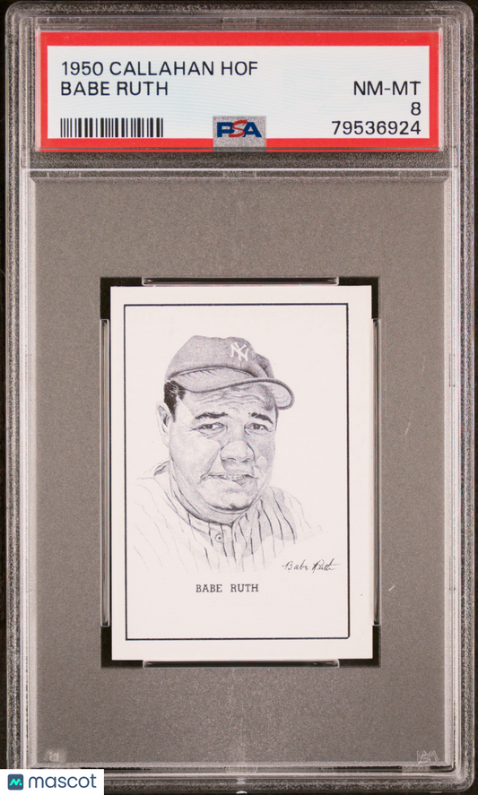 1950 Callahan Hall Of Fame Babe Ruth PSA 8