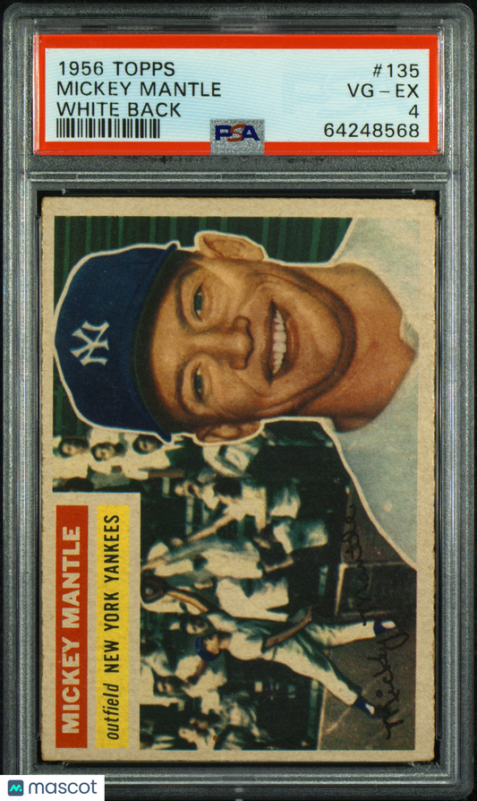 1956 Topps Mickey Mantle #135 White Back PSA 4