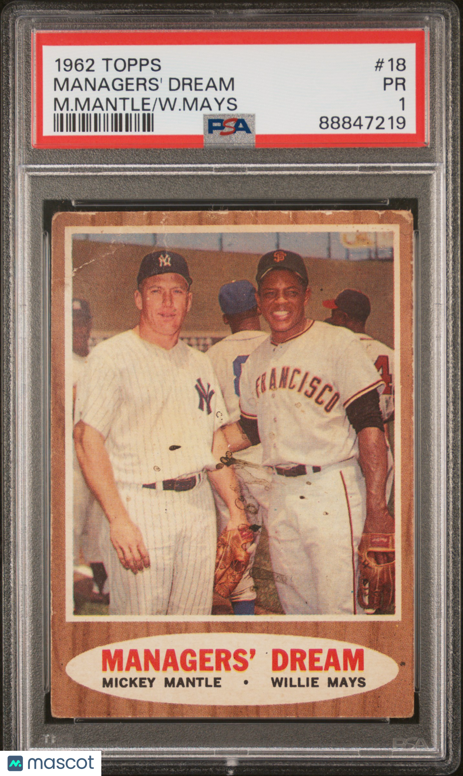 1962 Topps Managers' Dream #18 M. Mantle W. Mays PSA 1