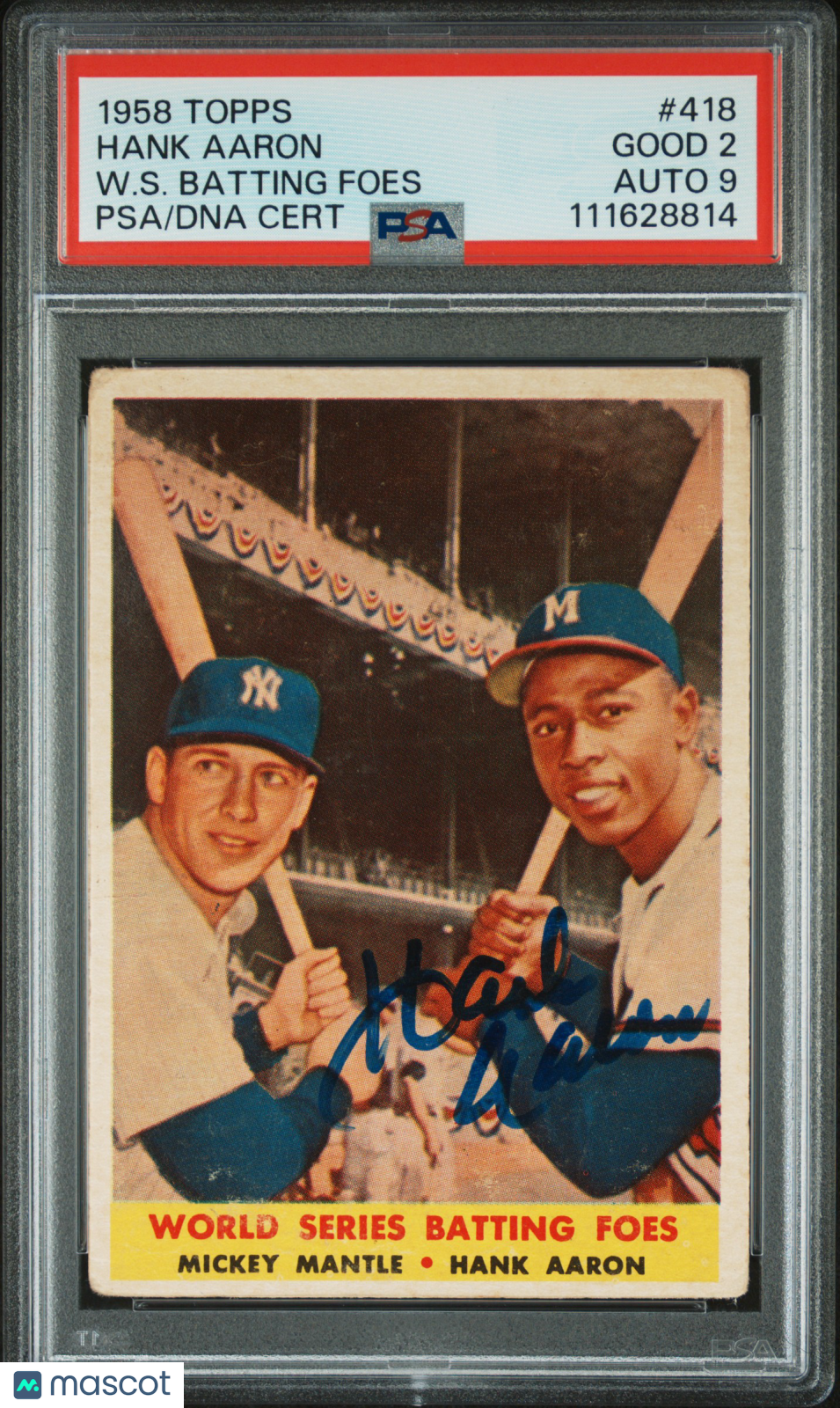 1958 Topps H. Aaron M. Mantle #418 W. S. Batting Foes PSA 2 Auto 9