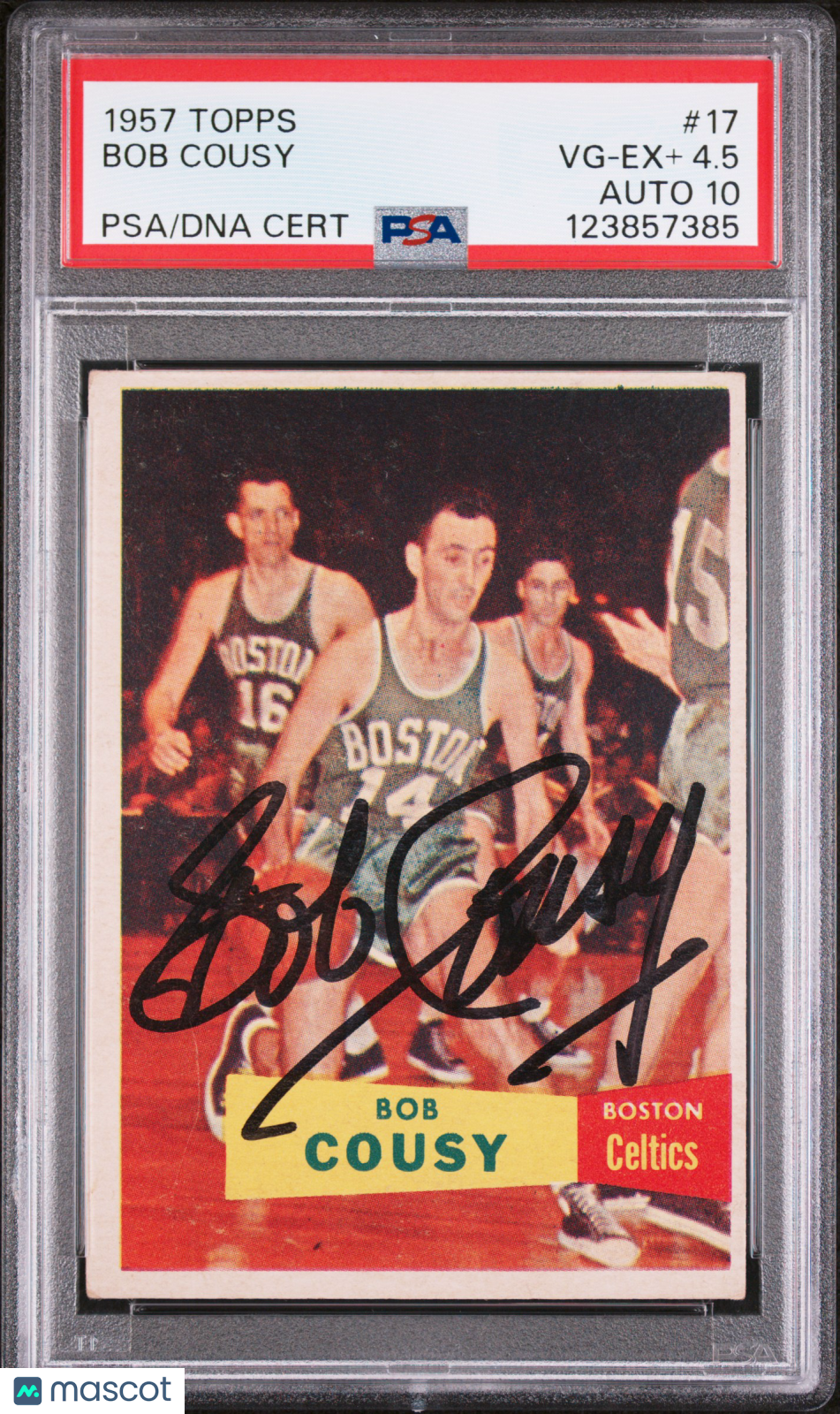 1957 Topps Bob Cousy #17 PSA 4.5 Auto 10