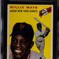 1954 Topps Willie Mays #90 SGC 4