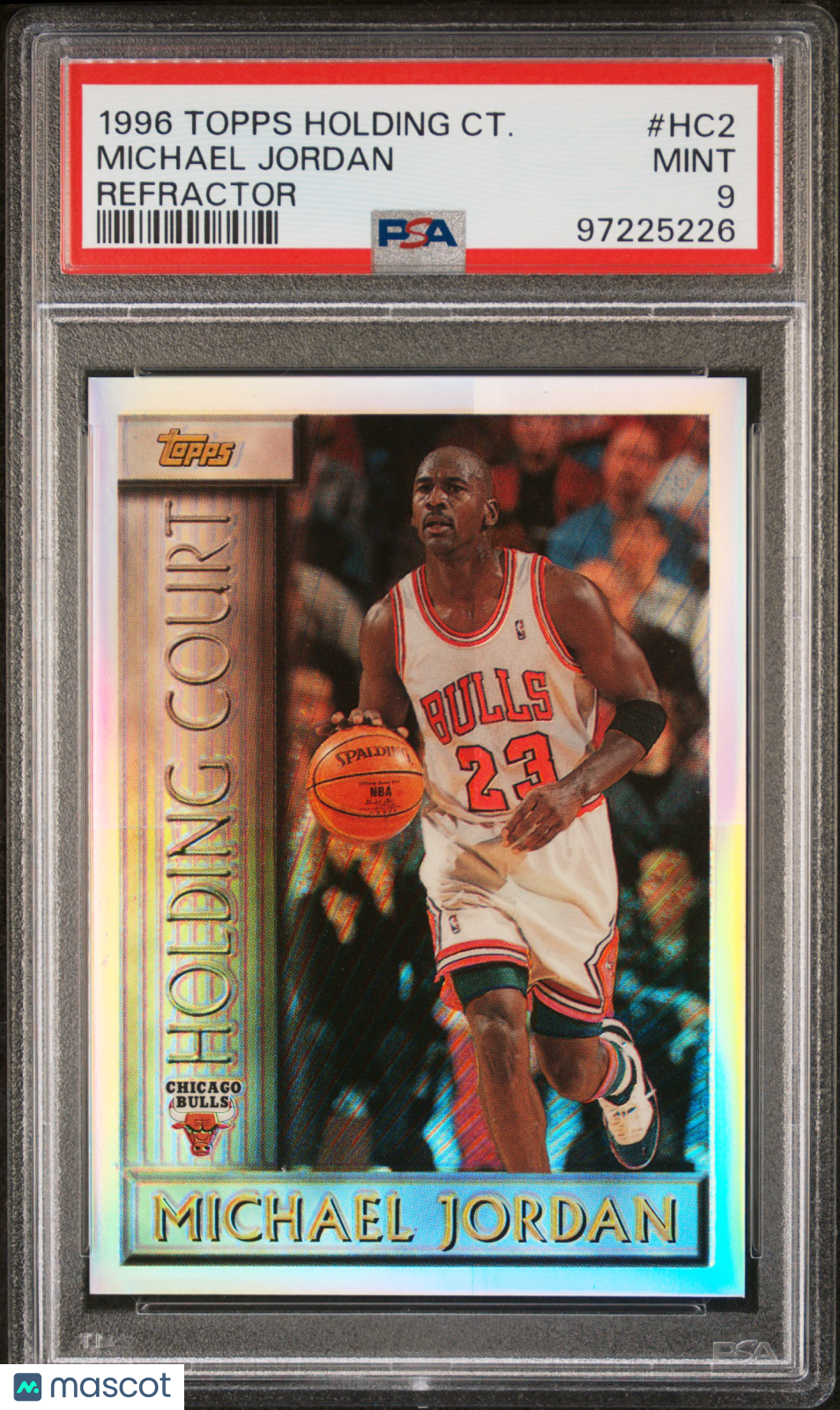 1996 Topps Holding Court Michael Jordan #HC2 Refractor PSA 9