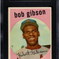 1959 Topps Bob Gibson #514 SGC 4