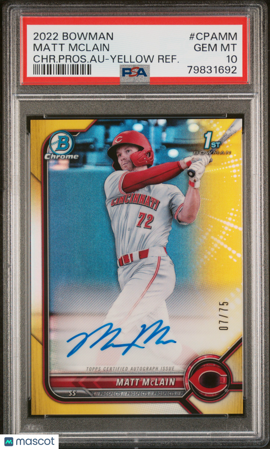 2022 Bowman Chrome Prospect Matt Mclain #CPAMM Yellow Refractor 07/75 PSA 10