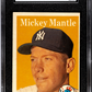 1958 Topps Mickey Mantle #150 SGC 4