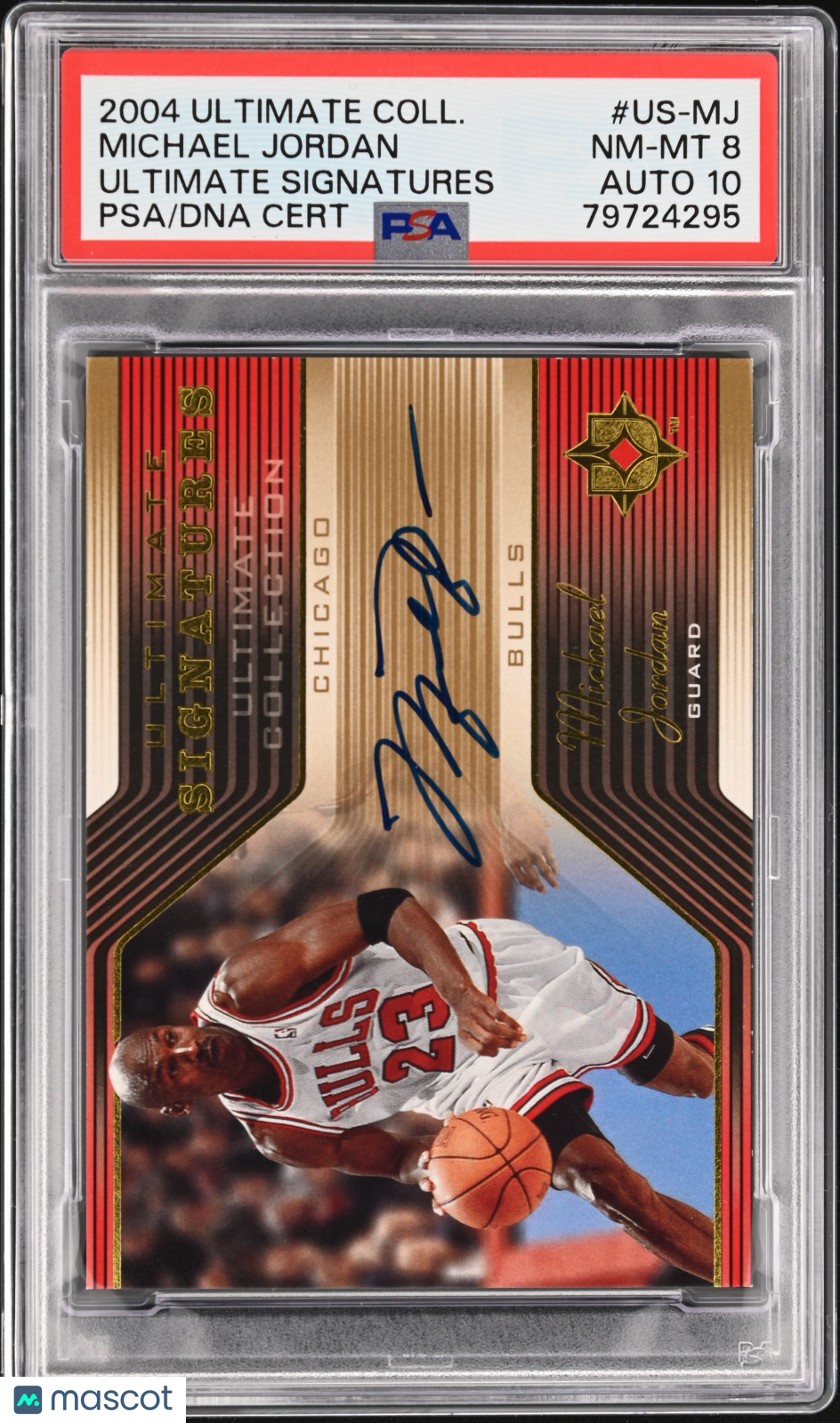 2004 Ultimate Collection Ultimate Signatures Michael Jordan #US-MJ PSA 8 Auto 10