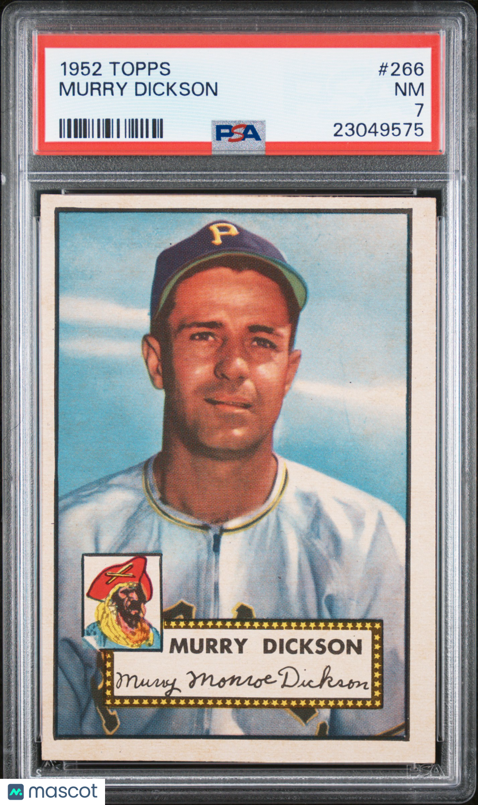 1952 Topps Murry Dickson #266 PSA 7