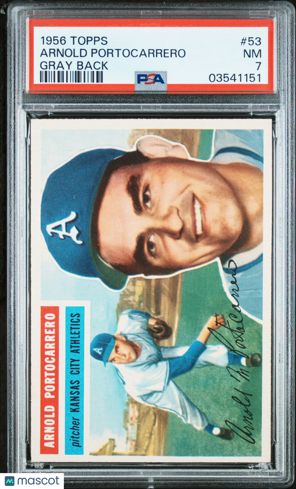 1956 Topps Arnold Portocarrero #53 Gray Back PSA 7
